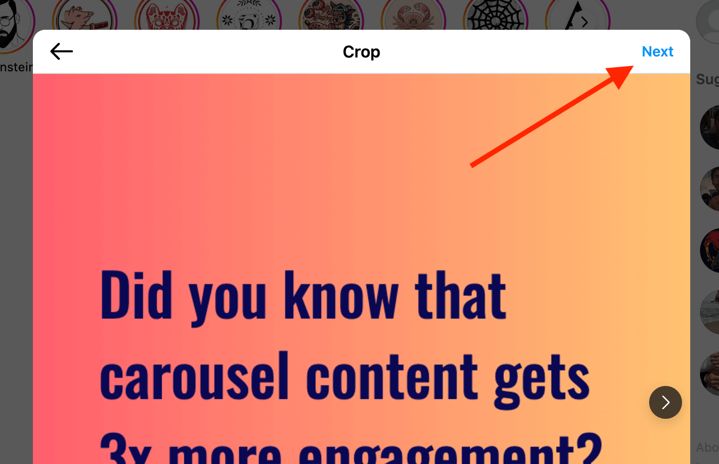 How to post a Instagram Carousel: Step 5 - Click "Next"